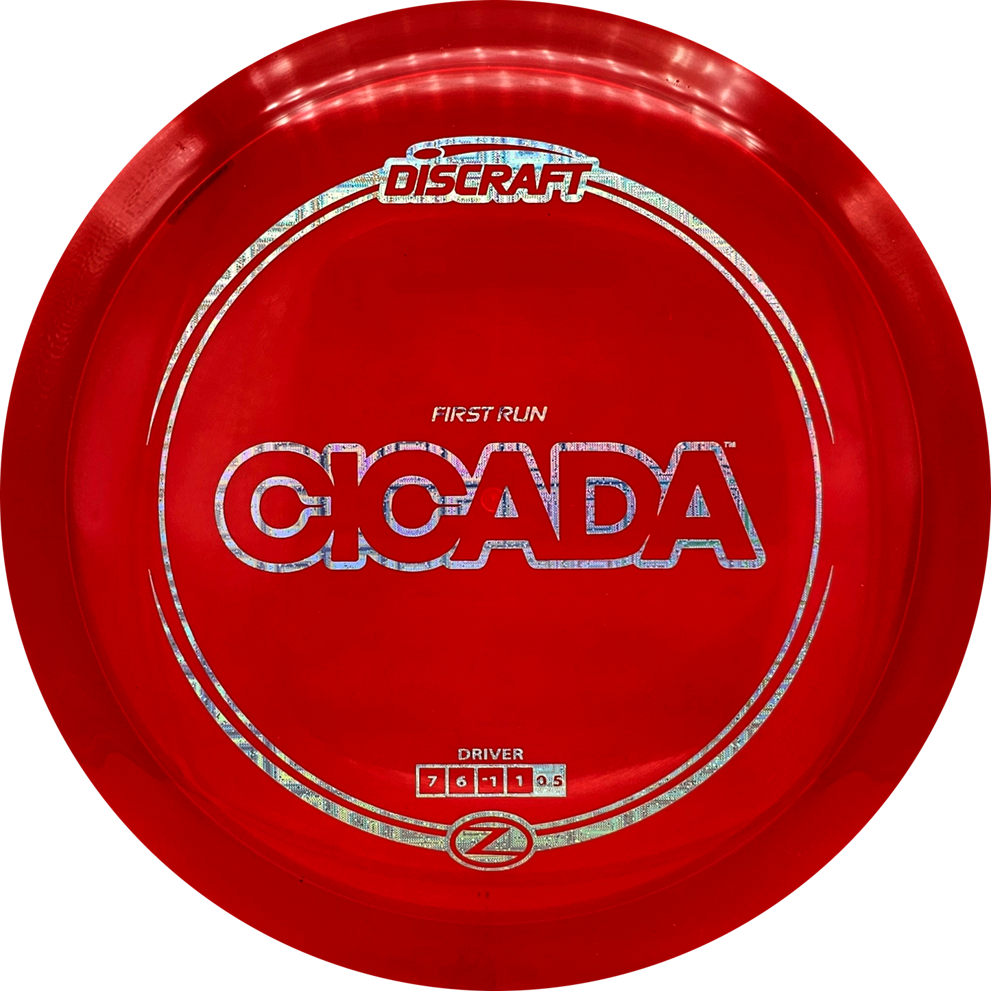 Discraft Z Line First Run Cicada