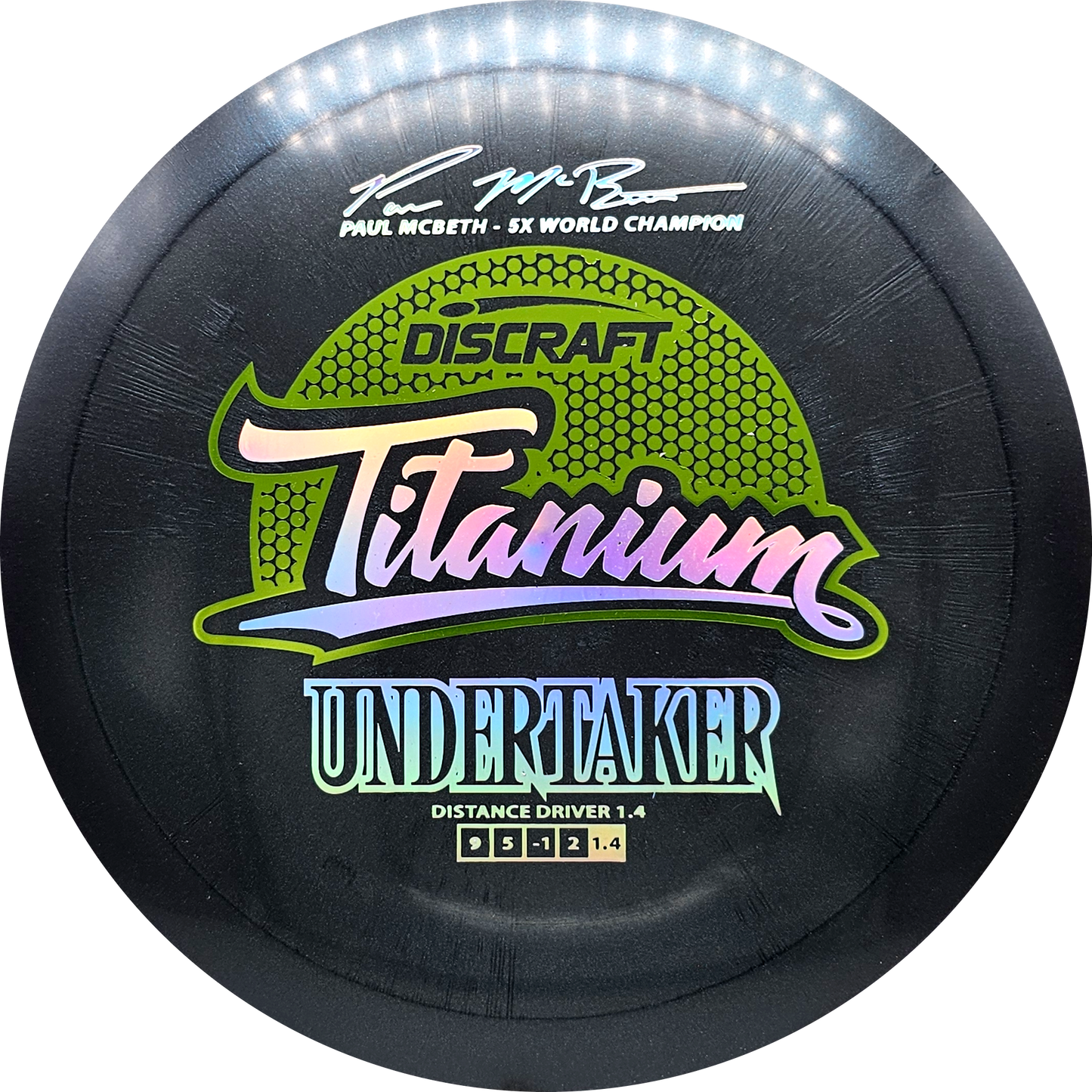 Discraft Titanium Undertaker - Paul McBeth 5X Signature Series - KJ Disc