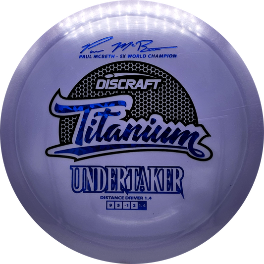 Discraft Titanium Undertaker - Paul McBeth 5X Signature Series - KJ Disc
