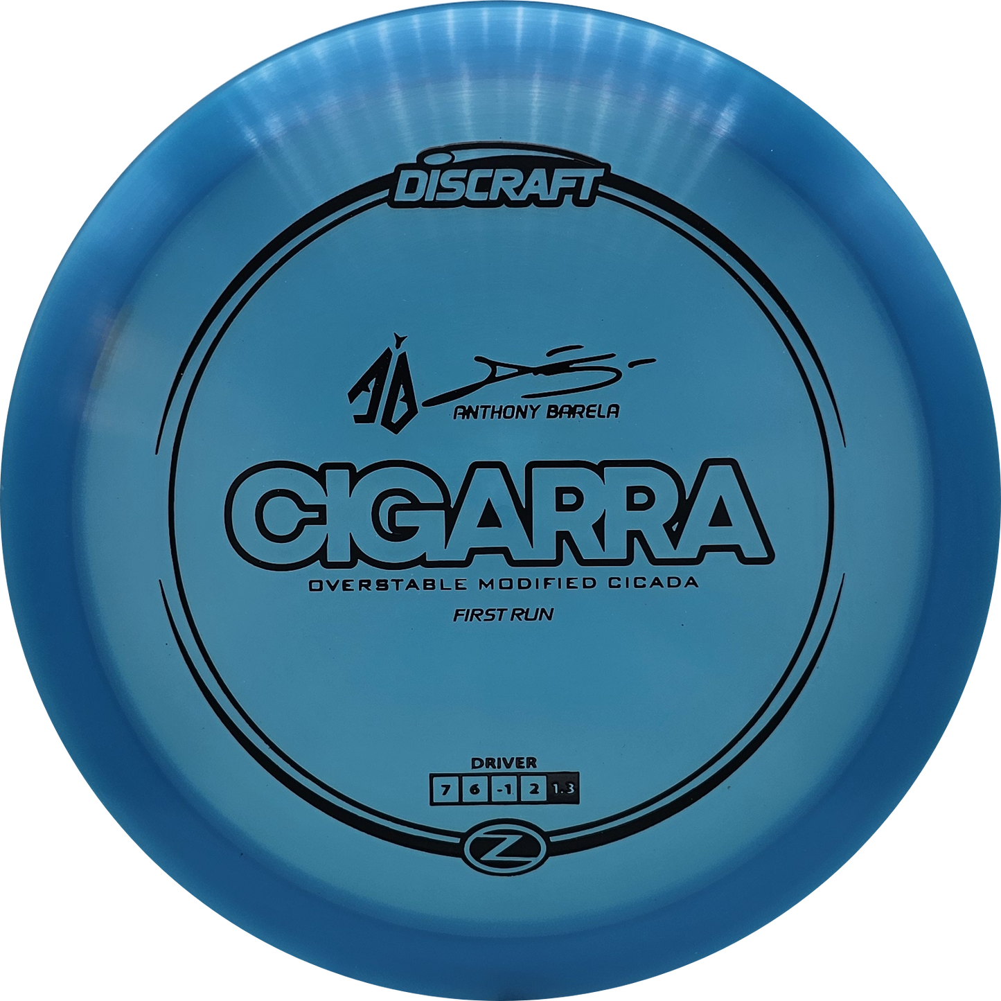 Discraft Z First Run Cigarra - AB - KJ Disc