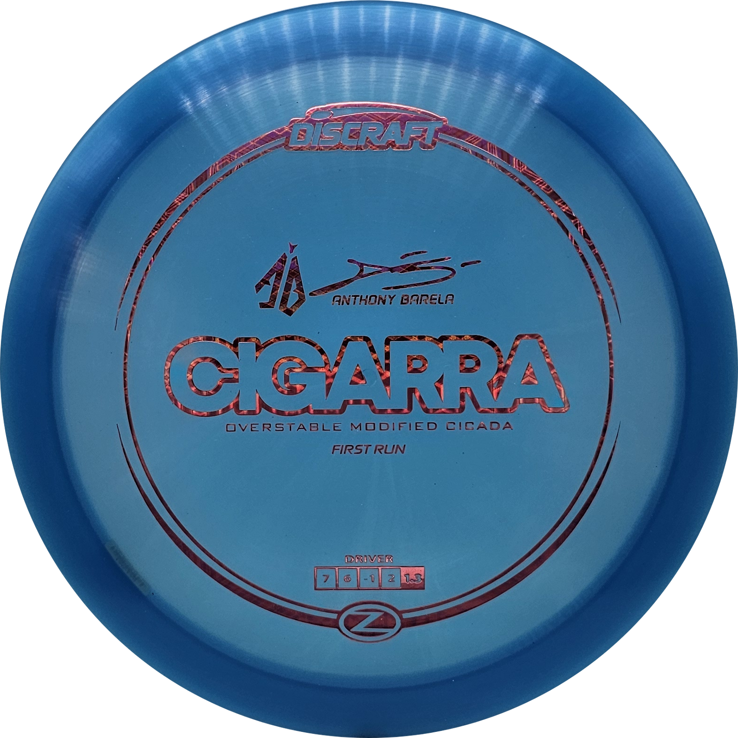 Discraft Z First Run Cigarra - AB - KJ Disc