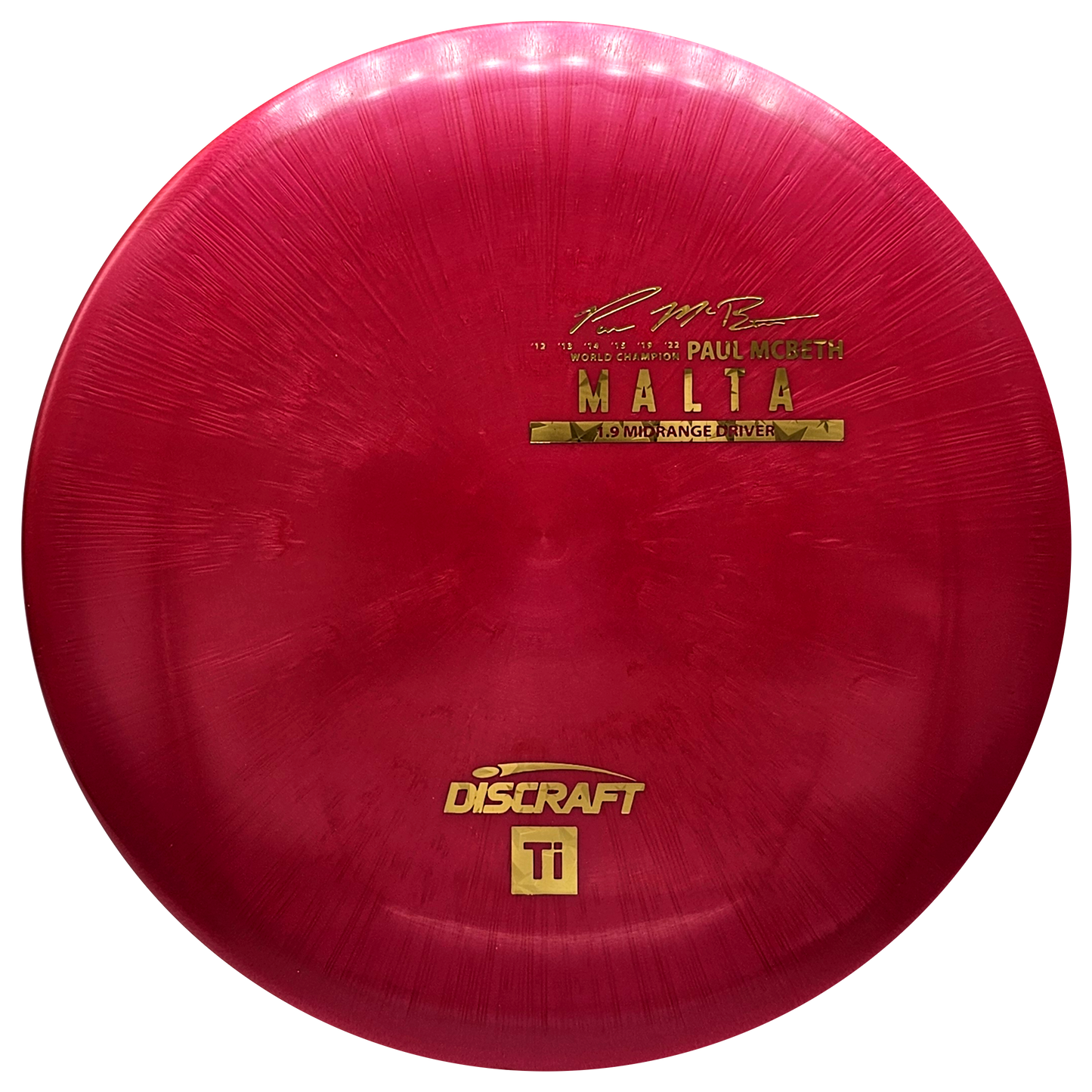 Discraft Titanium Ti Malta - Paul McBeth - KJ Disc