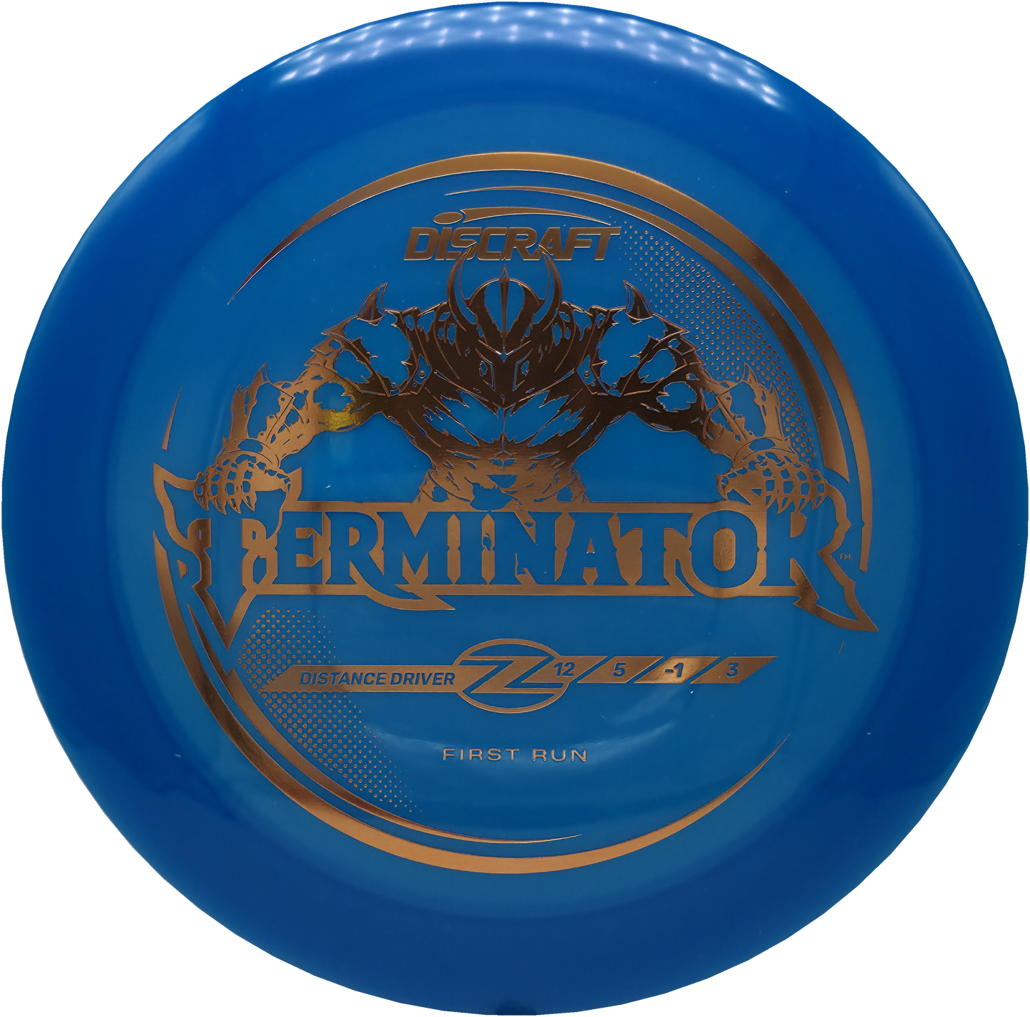 Discraft Z First Run Terminator