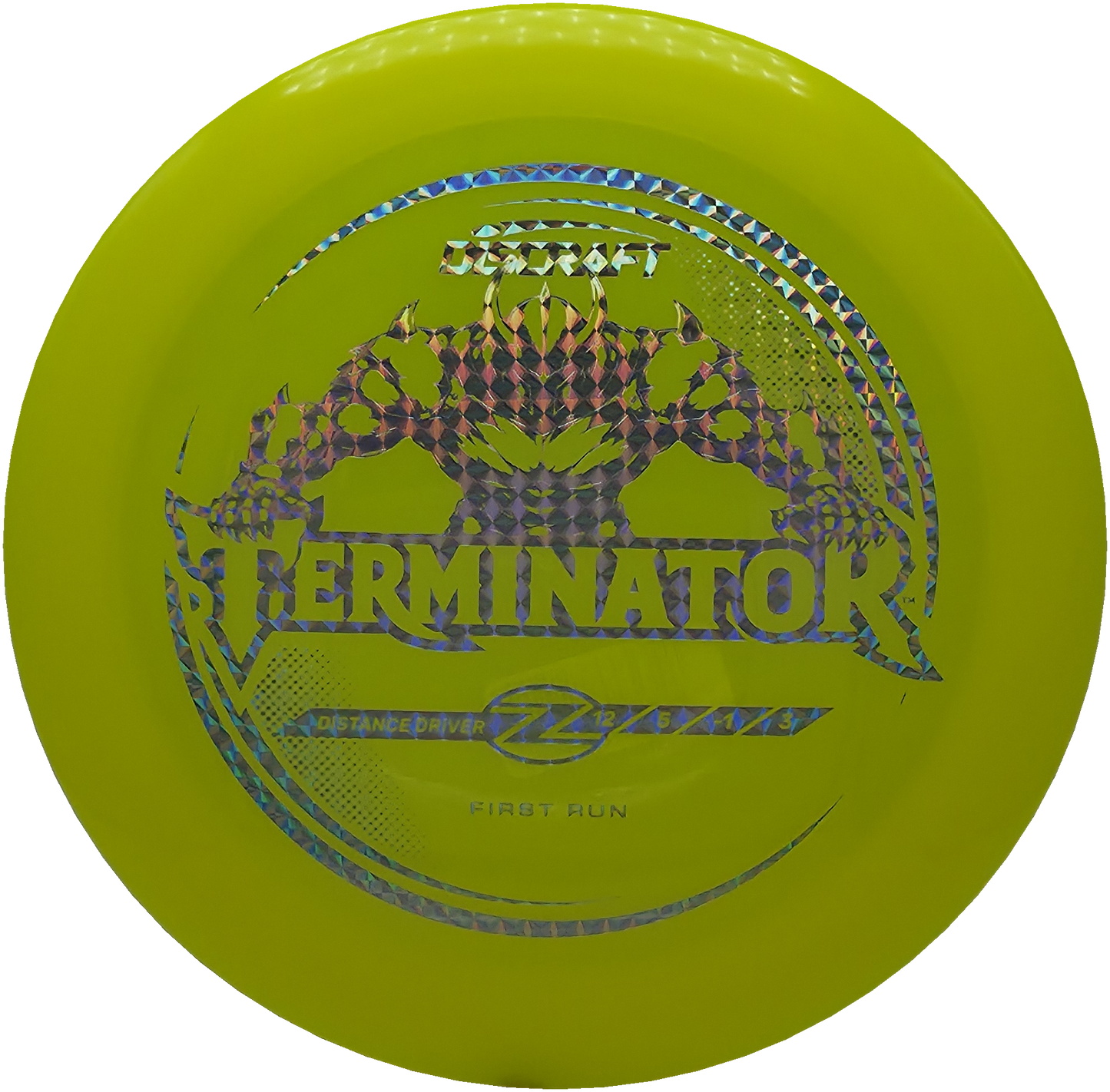 Discraft Z First Run Terminator