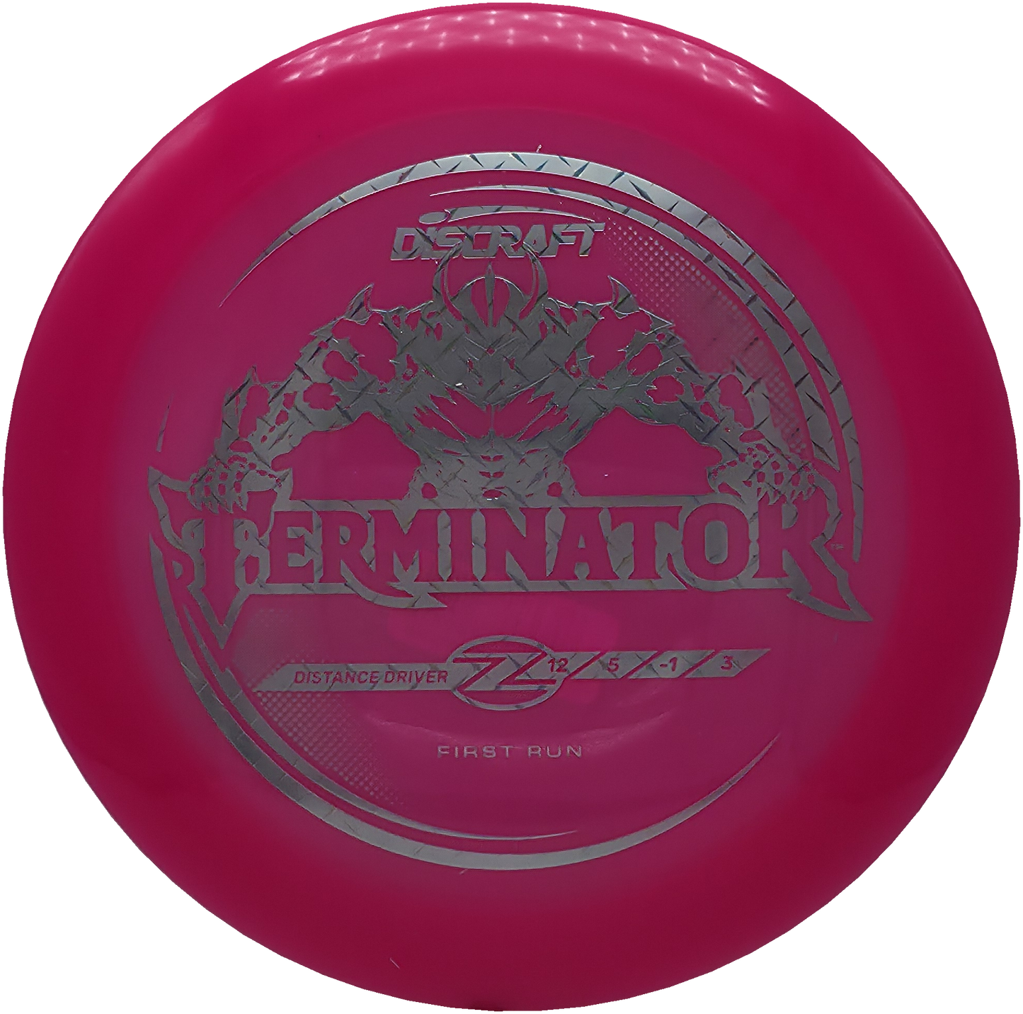 Discraft Z First Run Terminator