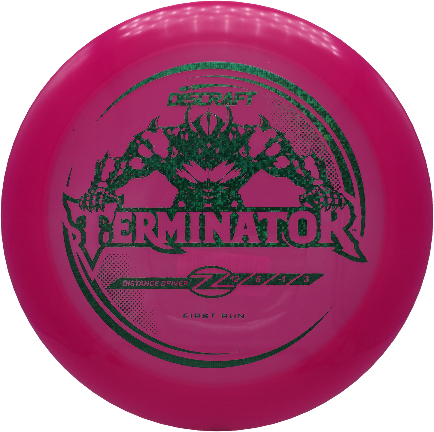 Discraft Z First Run Terminator