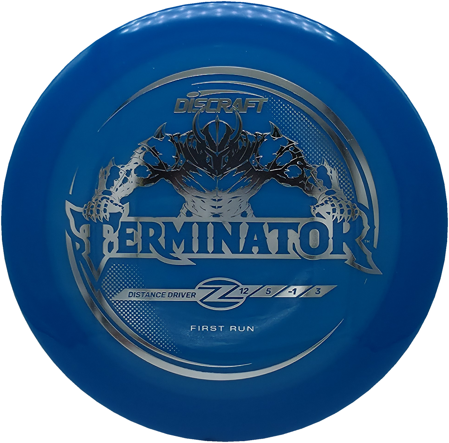 Discraft Z First Run Terminator